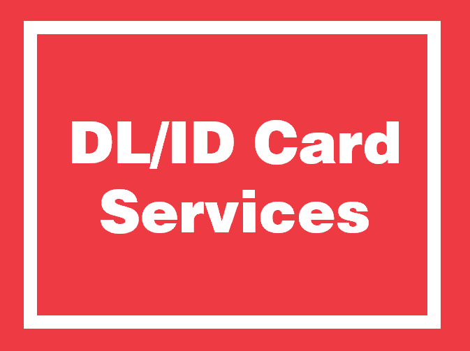 DL/ID Card Services