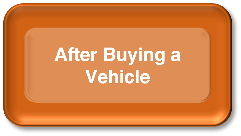 After Buying a Vehicle