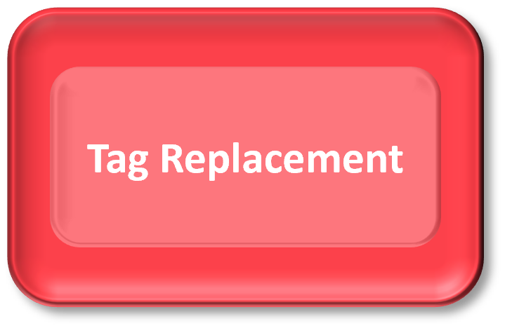 Tag Replacement