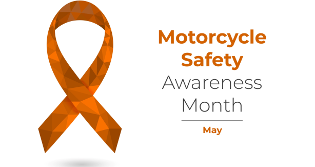 May is Motorcycle Safety Awareness Month!
