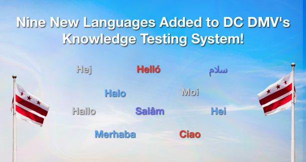 Knowledge Test Updates Nine New Languages Added to DC DMV's Knowledge Test