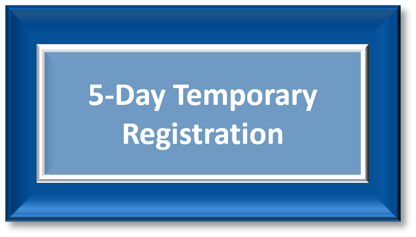 5-Day Temporary Registration Button
